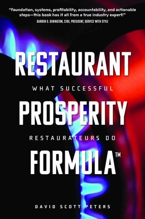 Restaurant Prosperity Formula(tm): What Successful Restaurateurs Do image number 0