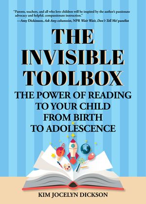 The Invisible Toolbox: The Power of Reading to Your Child from Birth to Adolescence (Parenting Book, Child Development) image number 0