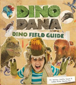 Dino Dana: Dino Field Guide (Dinosaur Gift) image number 0