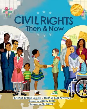 Civil Rights Then and Now: A Timeline of Past and Present Social Justice Issues in America (Black History Book for Kids) image number 0
