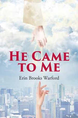 He Came to Me image number 0