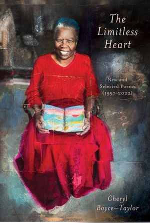The Limitless Heart: New and Selected Poems (1997-2022) image number 0