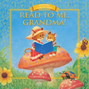 Read to Me, Grandma!: Keepsake Collection image number 0