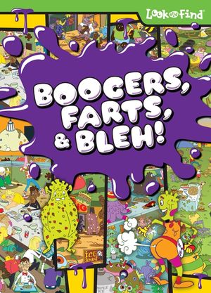 Boogers, Farts, and Bleh! Look and Find image number 0