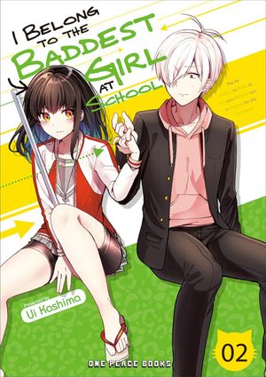 I Belong to the Baddest Girl at School Volume 02 image number 0