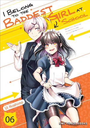 I Belong to the Baddest Girl at School Volume 06 image number 0