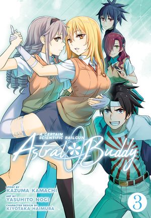 A Certain Scientific Railgun: Astral Buddy Vol. 3 image number 0