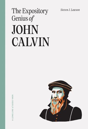 The Expository Genius of John Calvin image number 0