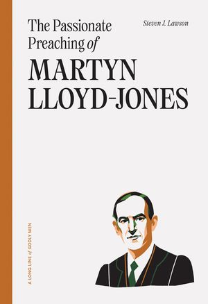 The Passionate Preaching of Martyn Lloyd-Jones image number 0