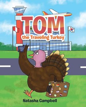 Tom the Traveling Turkey image number 0