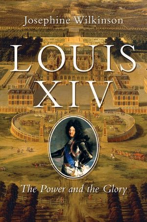 Louis XIV: The Power and the Glory image number 0
