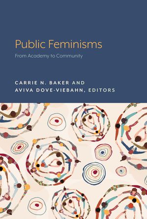 Public Feminisms: From Academy to Community image number 0