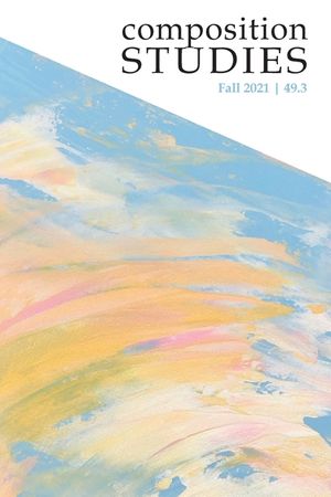 Composition Studies 49.3 (Fall 2021) image number 0