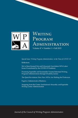 Wpa: Writing Program Administration 47.1 (Fall 2023) image number 0
