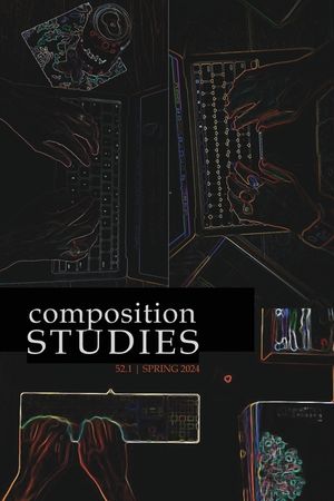 Composition Studies 52.1 (Spring 2024) image number 0