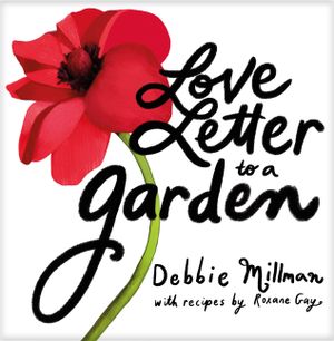 Love Letter to a Garden image number 0