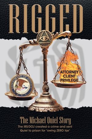 Rigged: The Michael Quiel Story image number 0