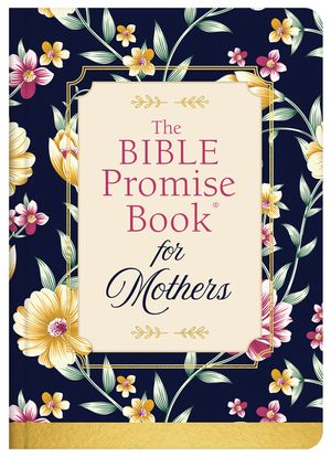 Bible Promise Book for Mothers image number 0