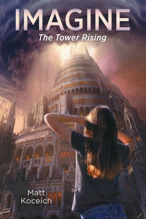 Imagine... the Tower Rising image number 0