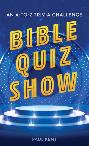 Bible Quiz Show: An A-To-Z Trivia Challenge image number 0