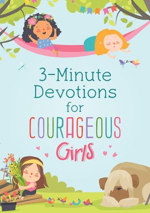 3-Minute Devotions for Courageous Girls image number 0