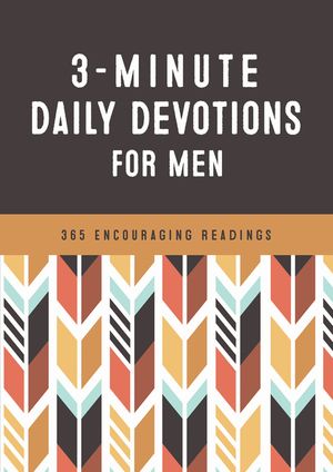 3-Minute Daily Devotions for Men: 365 Encouraging Readings image number 0