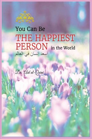 You Can Be the Happiest Person in the World image number 0
