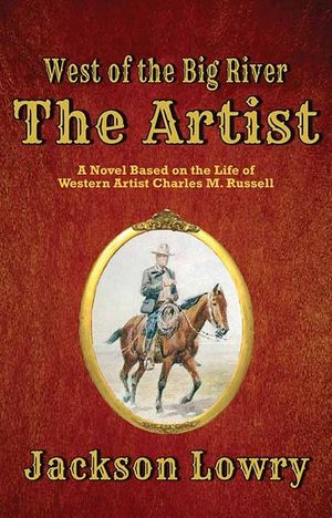 The Artist: West of the Big River image number 0