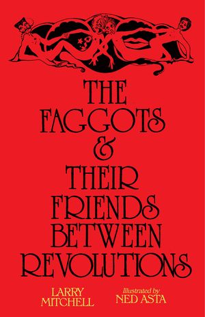 The Faggots and Their Friends Between Revolutions image number 0
