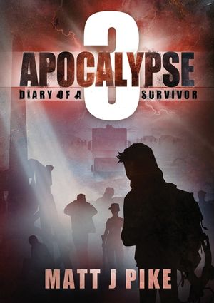 Apocalypse: Diary of Survivor 3 image number 0