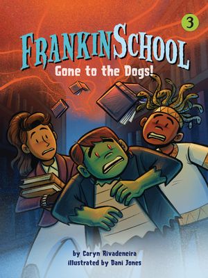 Gone to the Dogs: Book 3 image number 0