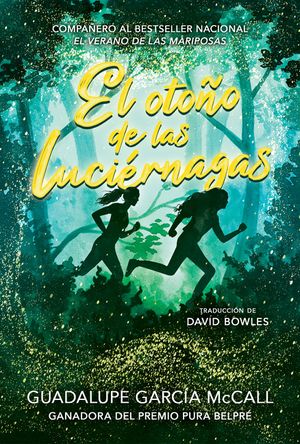 El Oto&ntilde;o de Las Luci&eacute;rnagas (Las Estaciones de la Sororidad #1): (Fall of the Fireflies, Seasons of Sisterhood #1) image number 0