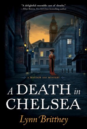 A Death in Chelsea: A Mayfair 100 Mystery image number 0