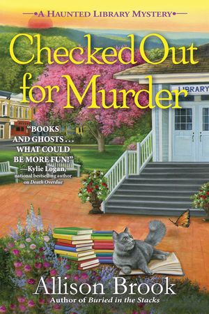 Checked Out for Murder: A Haunted Library Mystery image number 0