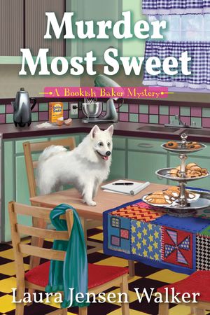 Murder Most Sweet: A Bookish Baker Mystery image number 0