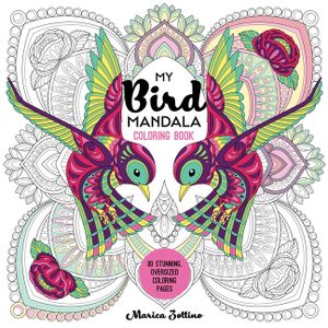 My Bird Mandala Coloring Book: 30 Stunning, Oversized Coloring Pages image number 0