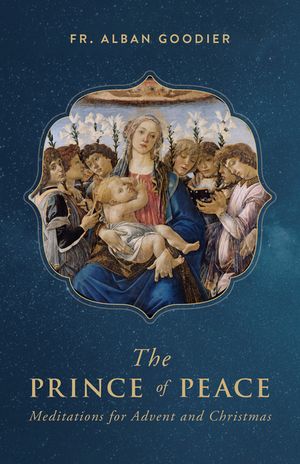 Prince of Peace: Meditations for Advent and Christmas image number 0