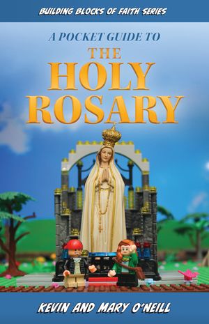 Pocket Guide to the Holy Rosary: Building Blocks of Faith Series image number 0