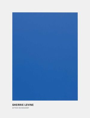 Sherrie Levine: After Reinhardt image number 0