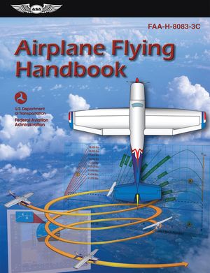 Airplane Flying Handbook: Faa-H-8083-3c image number 0