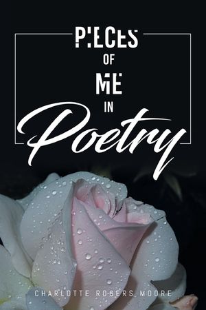 Pieces of Me in Poetry image number 0