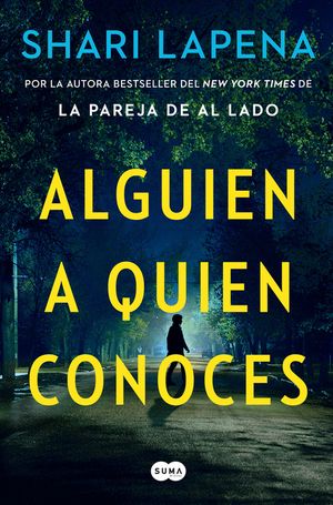 Alguien a Quien Conoces / Someone We Know image number 0