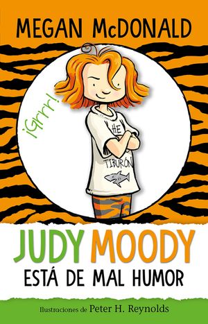 Judy Moody Est&aacute; de Mal Humor / Judy Moody Was in a Mood image number 0