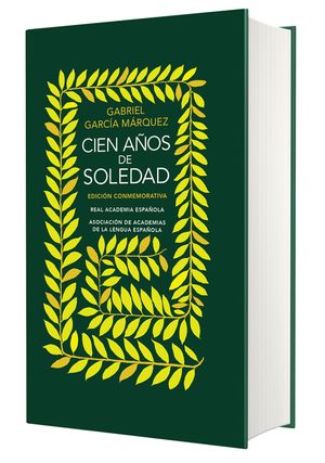 Cien A&ntilde;os de Soledad. Edici&oacute;n Conmemorativa de la Rae / One Hundred Years of Sol Itude. Conmemorative Edition image number 0