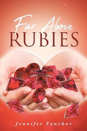 Far Above Rubies image number 0