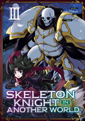 Skeleton Knight in Another World (Manga) Vol. 3 image number 0