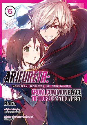 Arifureta: From Commonplace to World's Strongest (Manga) Vol. 6 image number 0