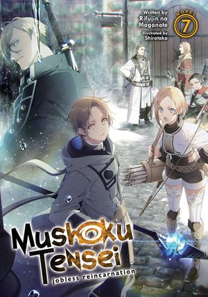 Mushoku Tensei: Jobless Reincarnation (Light Novel) Vol. 7 image number 0