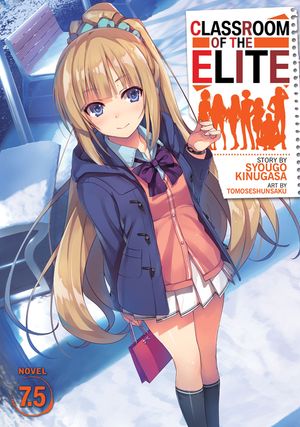 Classroom of the Elite (Light Novel) Vol. 7.5 image number 0