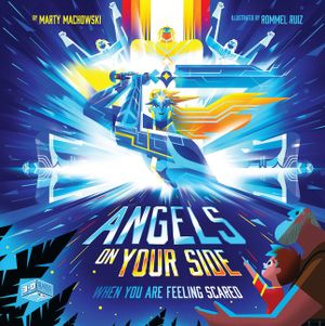 Angels on Your Side: When You're Feeling Scared image number 0
